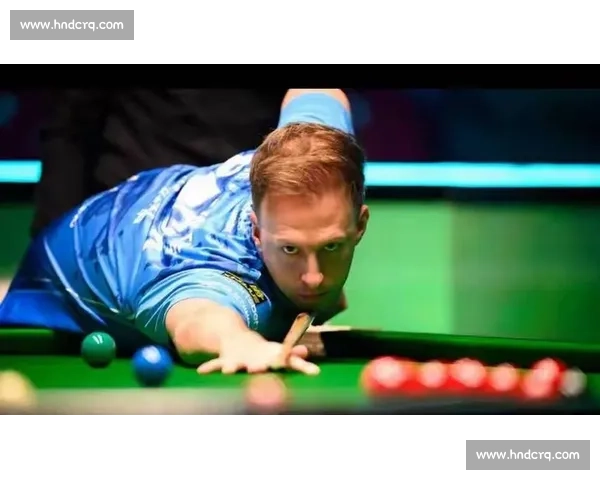 塞尔比对决特鲁姆普巅峰较量引爆斯诺克赛场风云焦点之战